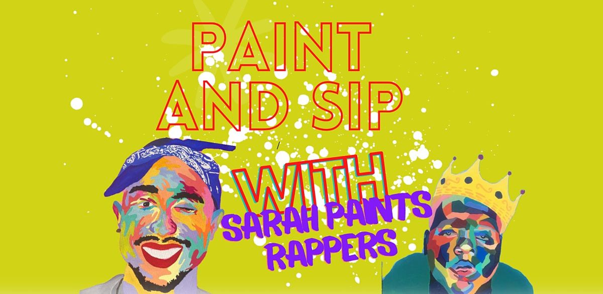 Rappers Paint and Sip @ Electric Cool Aid with Sarah Paints Rappers