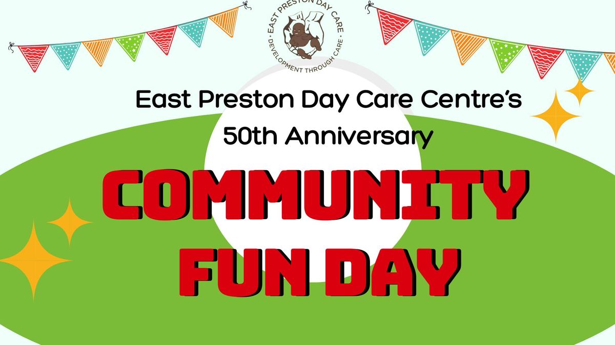 50th Anniversary Community Fun Day! 