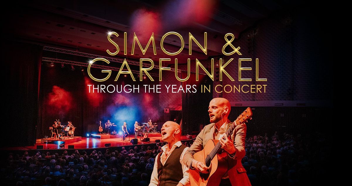 Simon & Garfunkel Through the Years at the New Theatre Royal, Nottingham