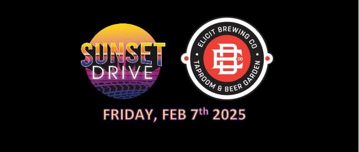 Sunset Drive returns to Elicit - Manchester! 