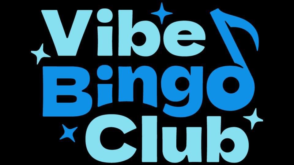 ONE NIGHT - TWO EVENTS VIBE BINGO RNB + HIP HOP