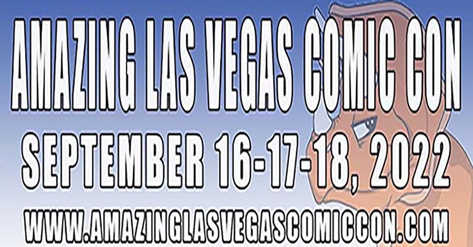Amazing Las Vegas Comic Con 2022