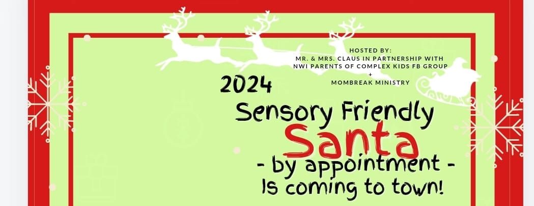 Sensory Friendly Santa by Appointment 