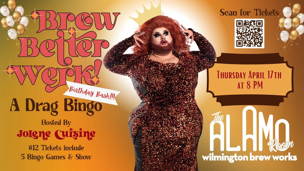 Brew Better Werk - Drag Bingo at WBW