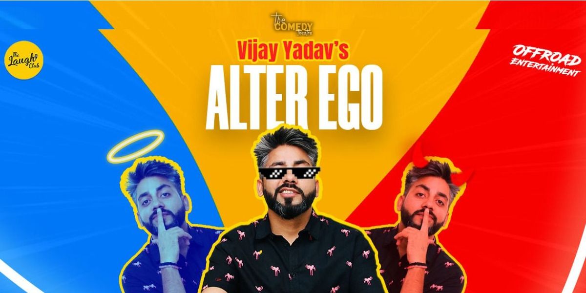 Alter Ego ft. Vijay Yadav