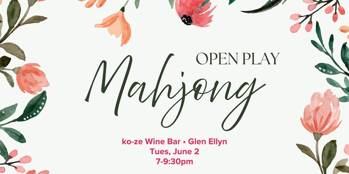Mahjong Open Play and Wine Night