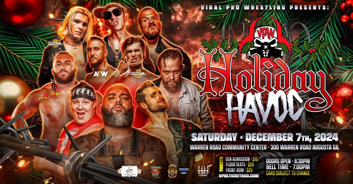 Viral Pro Wrestling: Holiday Havoc