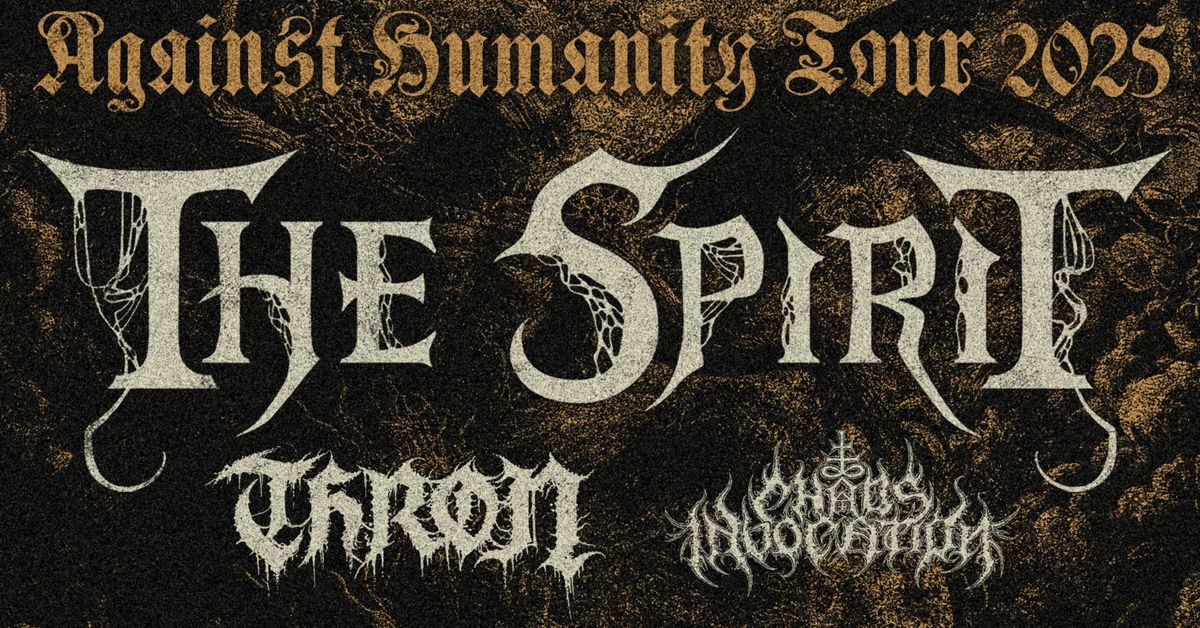 The Spirit + Thron + Chaos Invocation | Garage, Saarbr\u00fccken