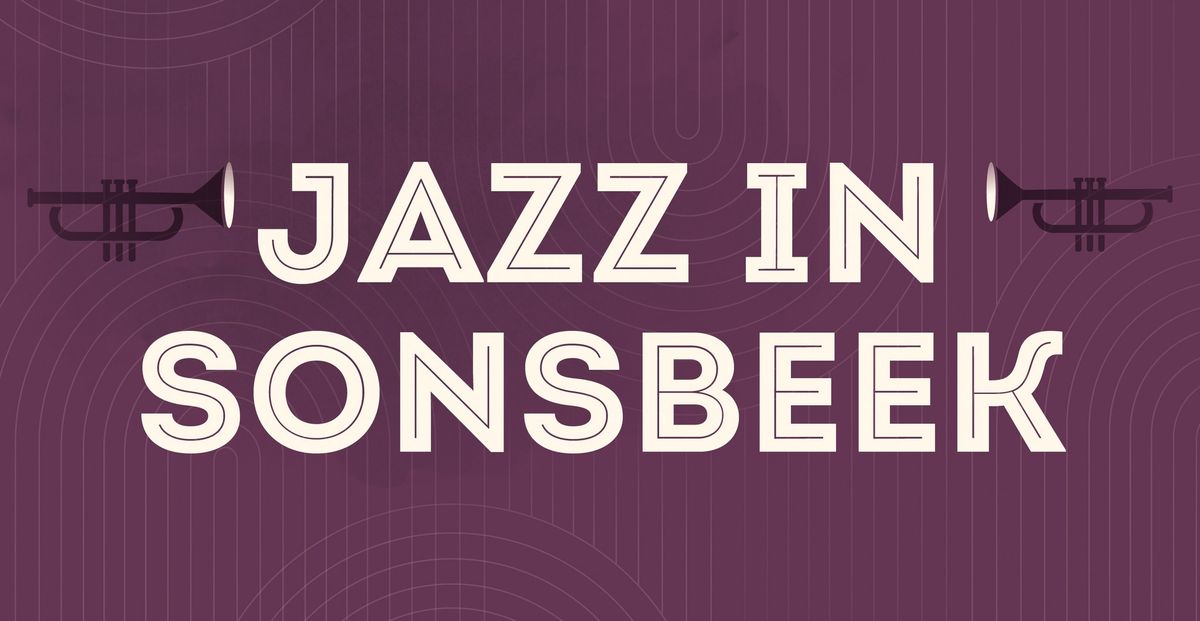 JAZZ IN SONSBEEK