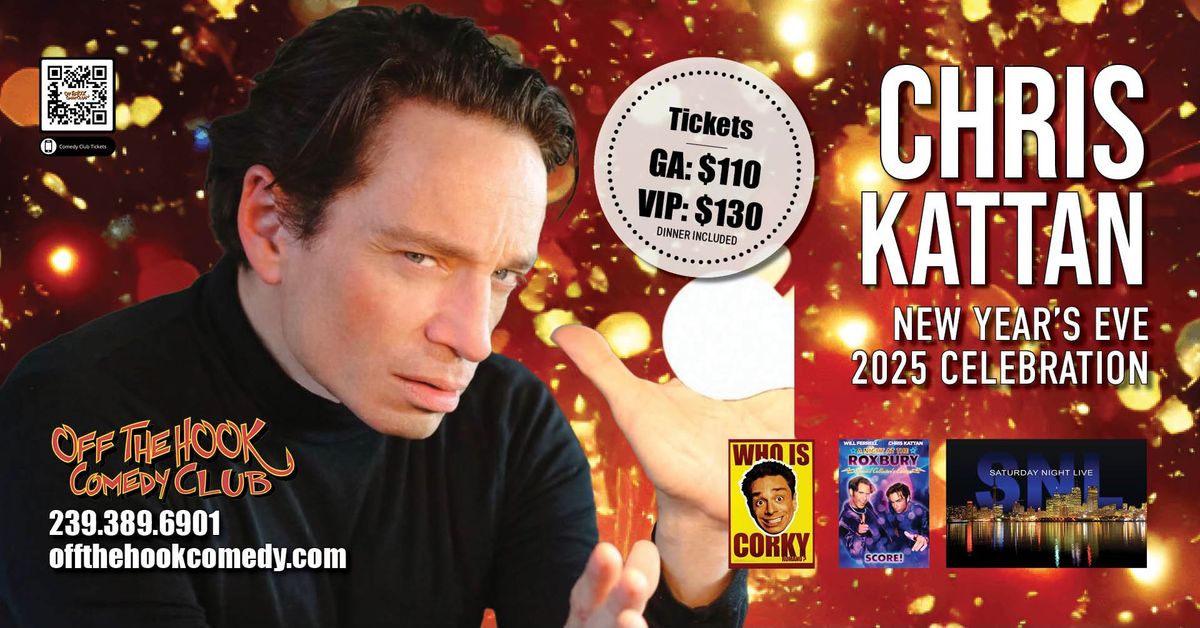 NYE Dinner Show Celebration with Comedian Chris Kattan & Friends Live in Naples, Florida!