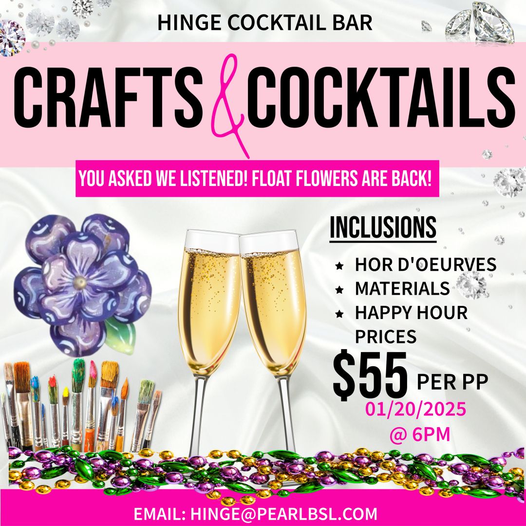 Crafts + Cocktails at Hinge Cocktail Lounge 