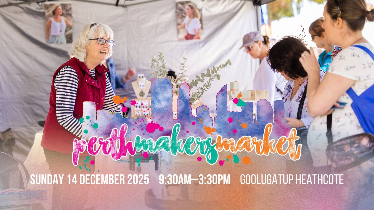 Perth Makers Market - December 2025