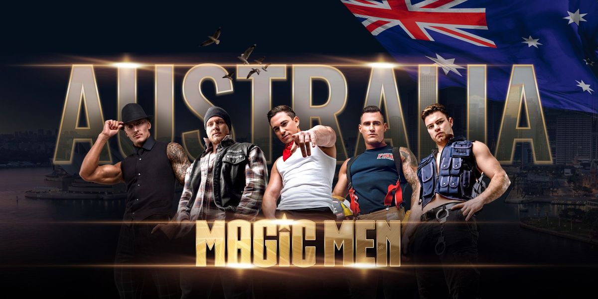 MAGIC MEN TAKE OVER DARWIN, NT!!!