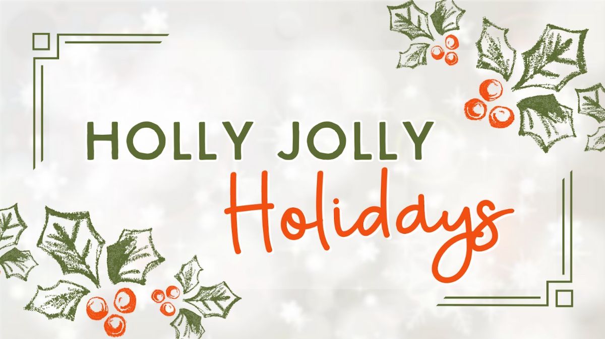 Holly Jolly Open House