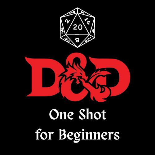 DND One Shot for Beginners