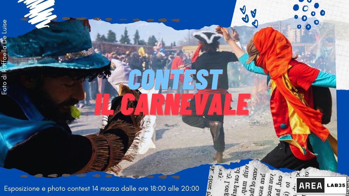 \ud83d\udcf8 CONTEST FOTOGRAFICO \u2013 Il CARNEVALE  \ud83c\udfad