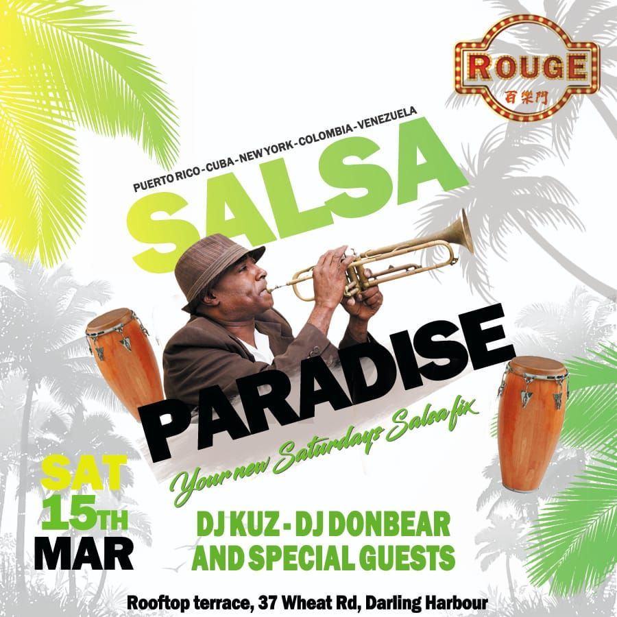 \ud83c\udfddSALSA PARADISE\ud83c\udfddROUGE - DARLING HARBOUR