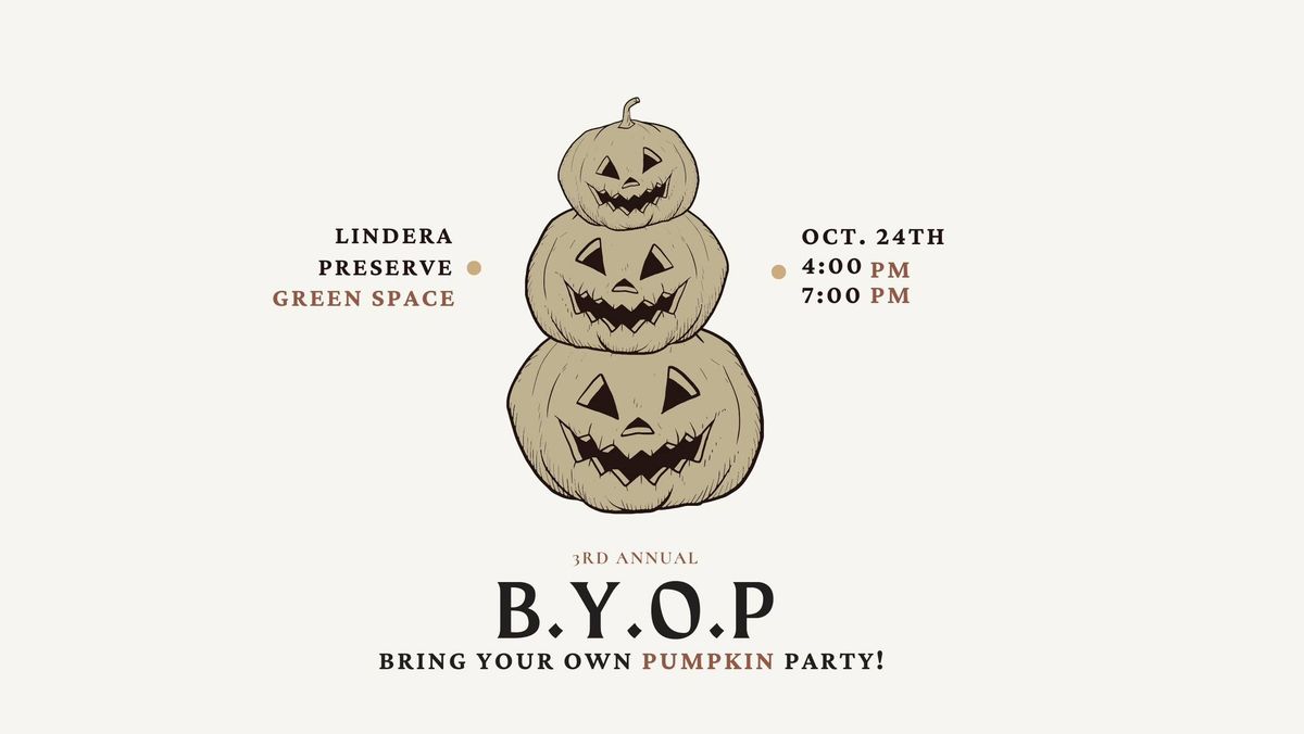 BYOP (Bring Your Own Pumpkin)