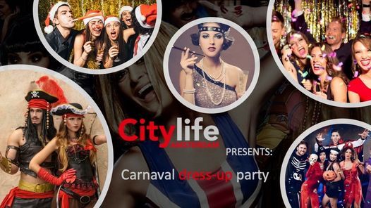 CITYLIFE presents: Carnaval Dress-up party!