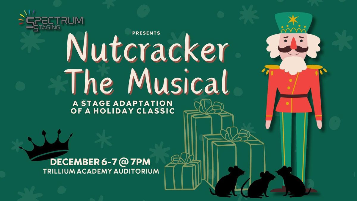 Nutcracker: The Musical