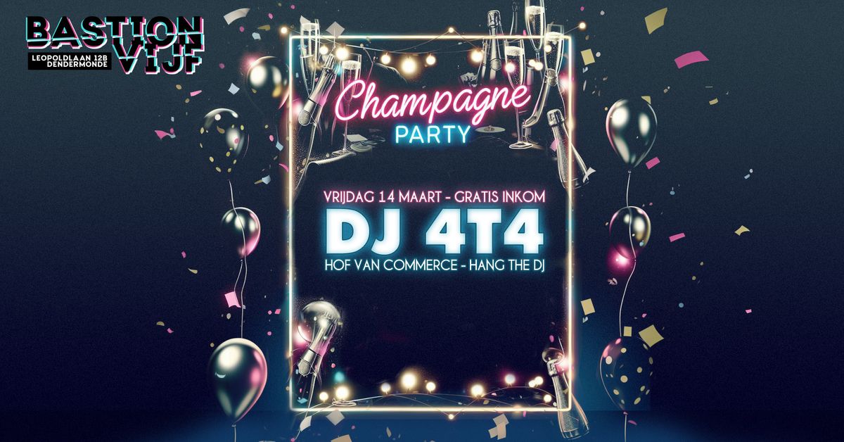 Champagnefuif w\/ DJ 4T4 (Gratis!)