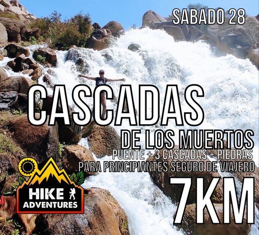 Cascadas del Paseo de Los muertos 7km