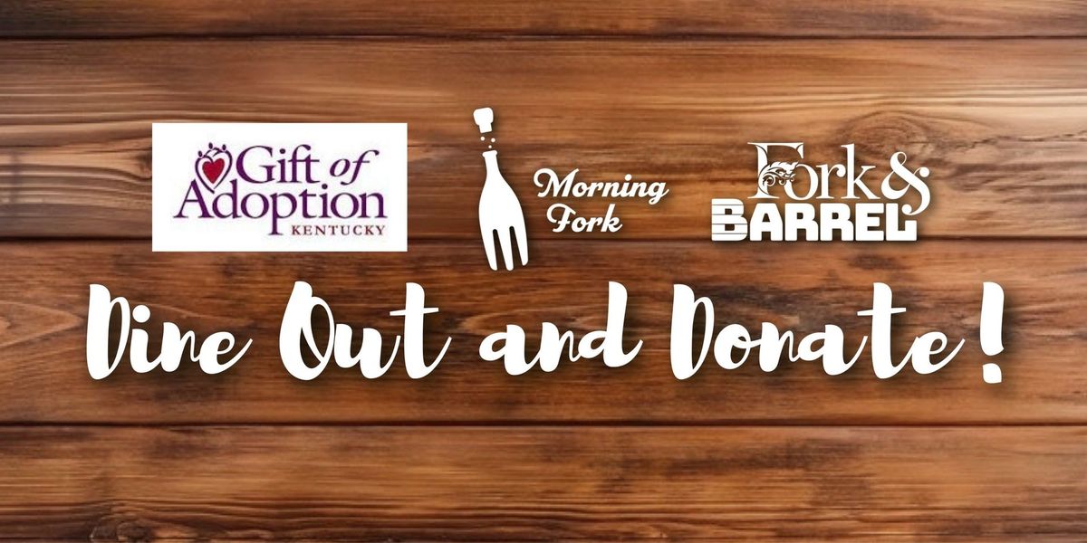 Dine Out to Donate: Gift of Adoption