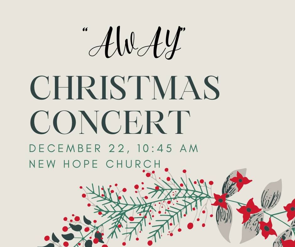 "AWAY" Christmas Concert