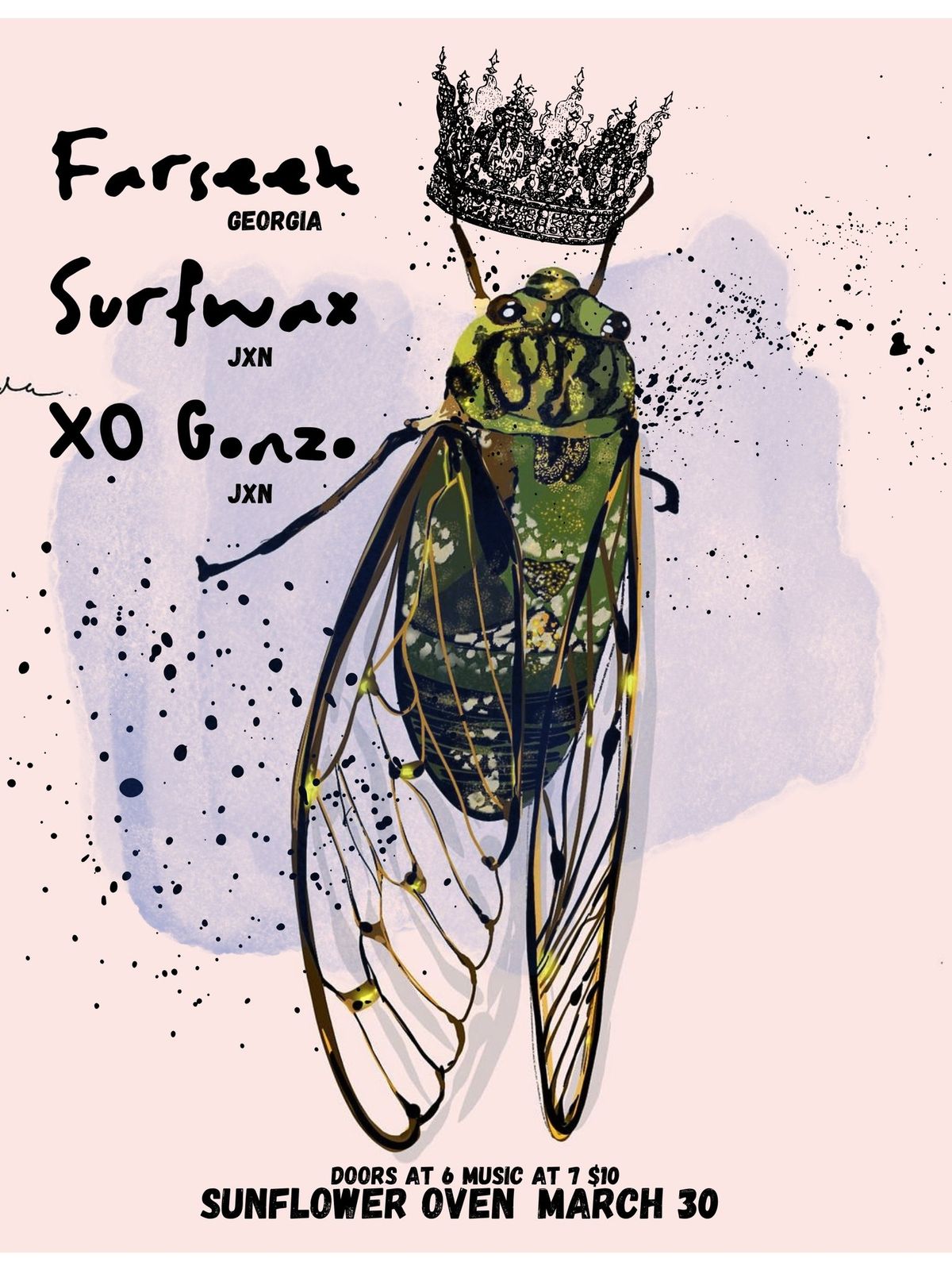 Farseek, Surfwax, & XO Gonzo at Sunflower Oven