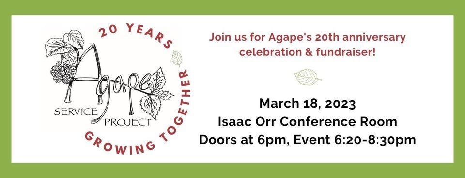 20 Years of Agape - Growing Together