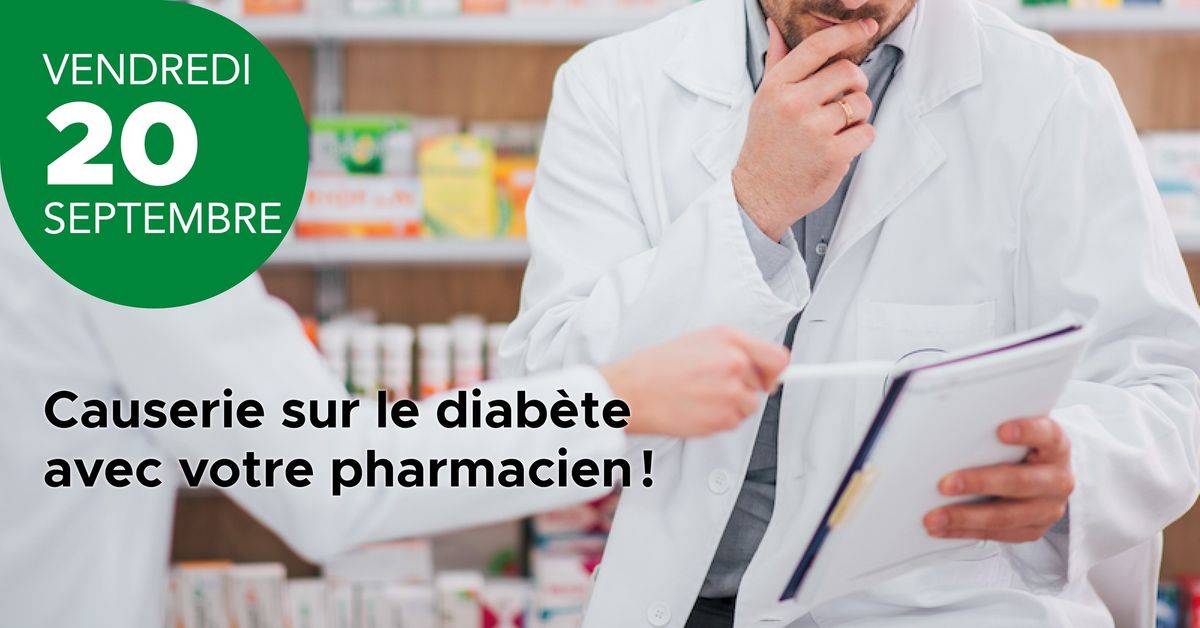 Causerie sur le diab\u00e8te avec votre pharmacien !