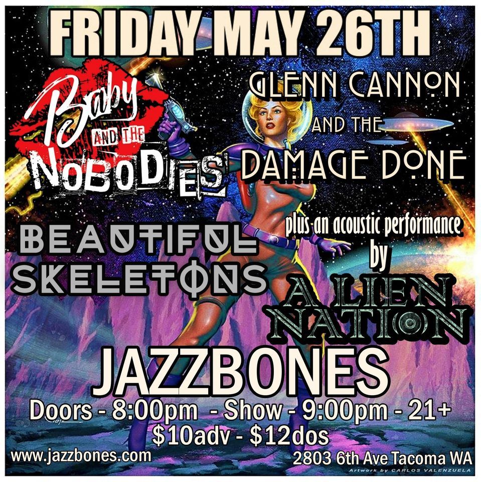 Glenn Cannon and the Damage Done\/Baby and the Nobodies\/Beautiful Skeletons