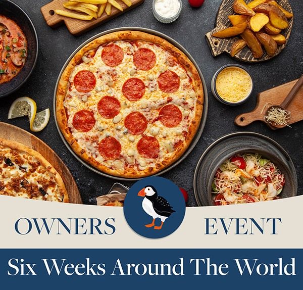 Owners Event - Six Weeks Around The World \ud83c\udf0d