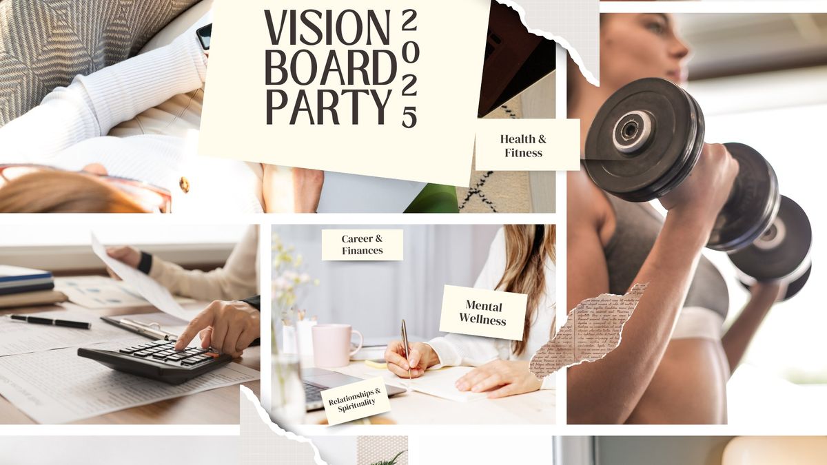 Manifest Your 2025 Goals at Our Vision Board Party!!!