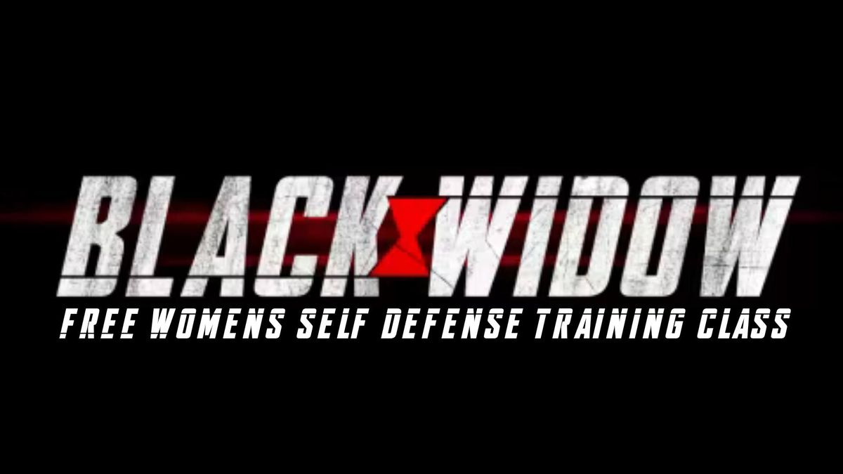 FREE: Black Widow Women's Self Defense Training Class