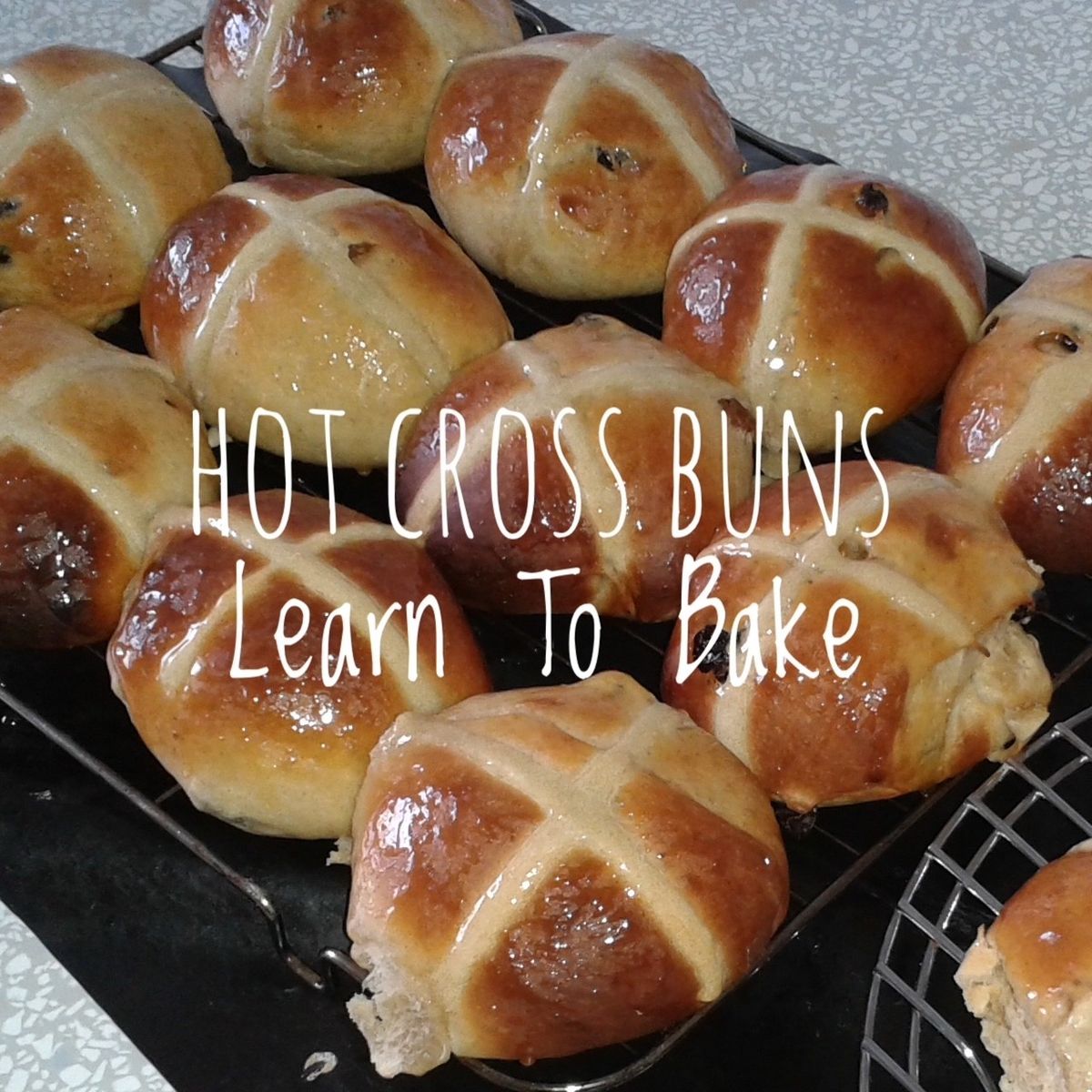 Learn to Make Hot Cross Buns 