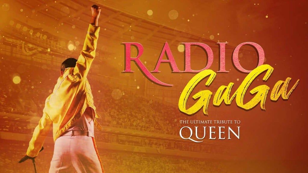 Radio Ga Ga - Celebrating the Champions of Rock Queen