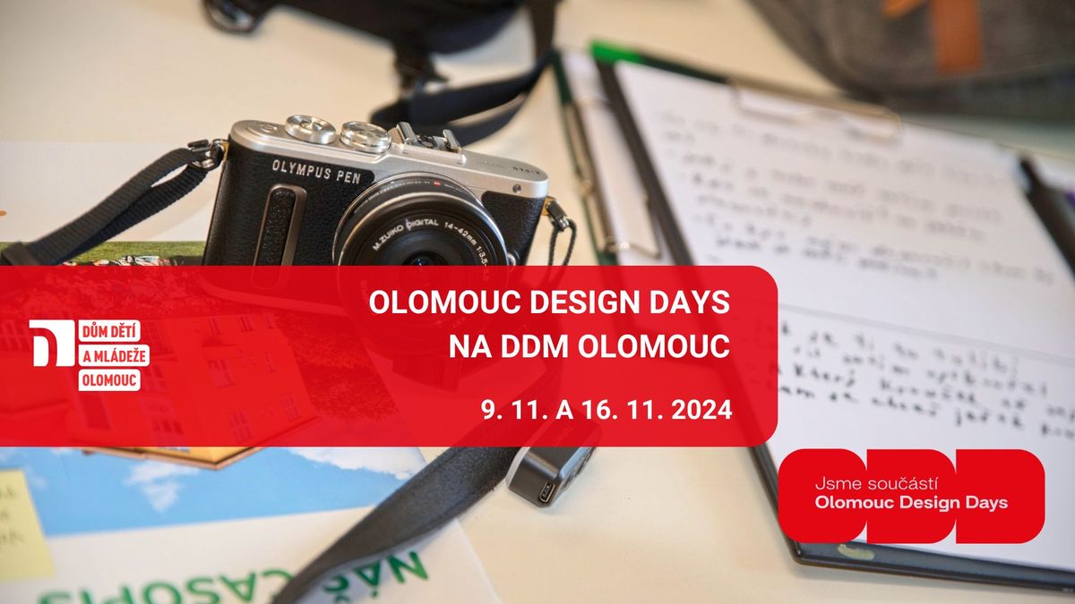 Olomouc Design Days na DDM Olomouc