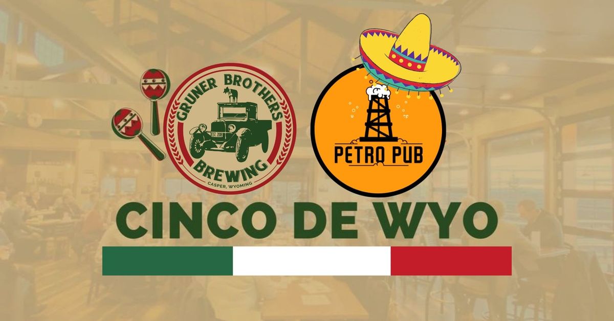 Cinco De WYO