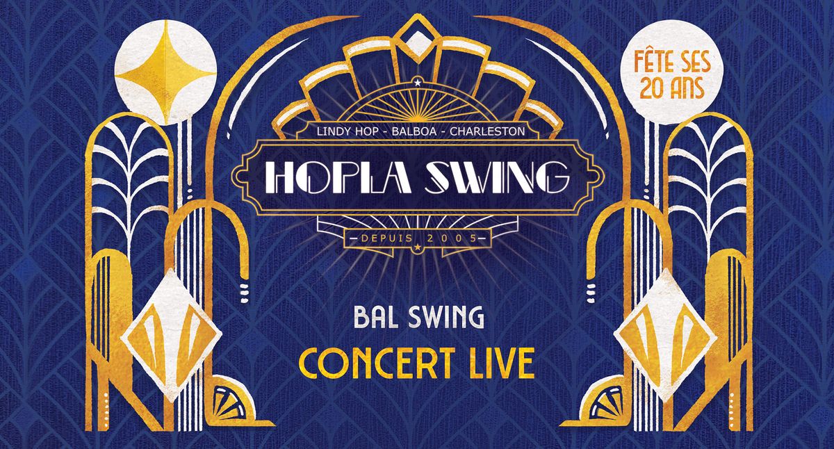 Bal swing - Concert - Hopla Swing a 20 ans !