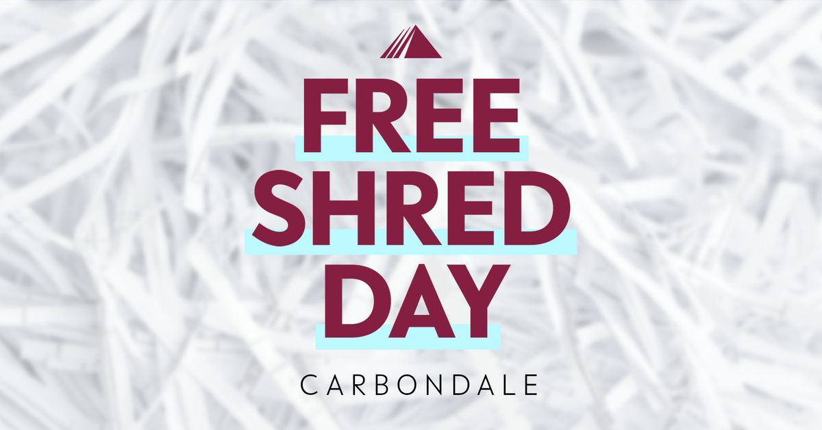 Free Shred Day - Carbondale East