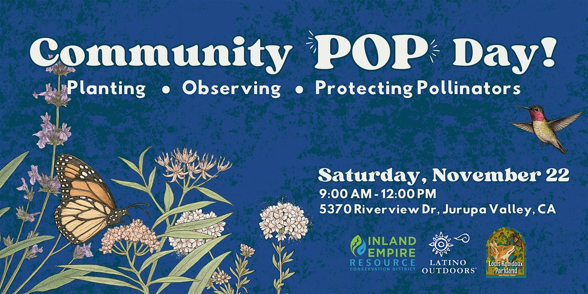 Latino Outdoors Inland Empire x IERCD | Native Planting Day