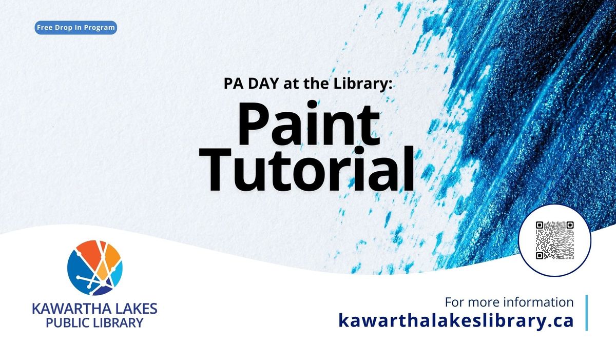 PA Day at the Library: Paint Tutorial - Bobcaygeon Branch