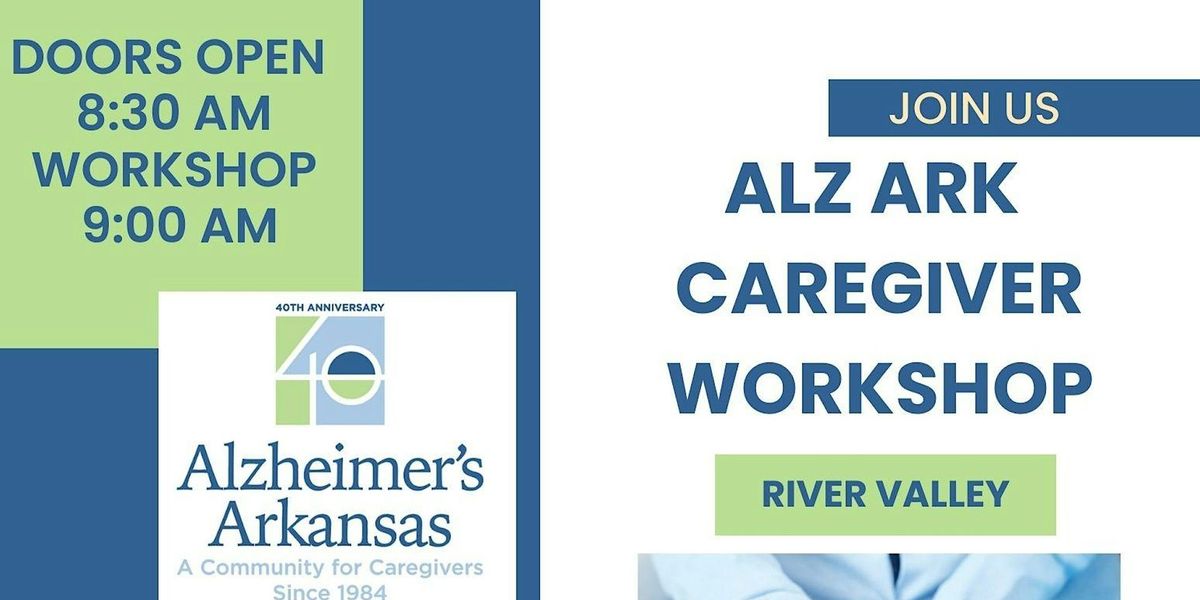 ALZARK Caregiver Workshop