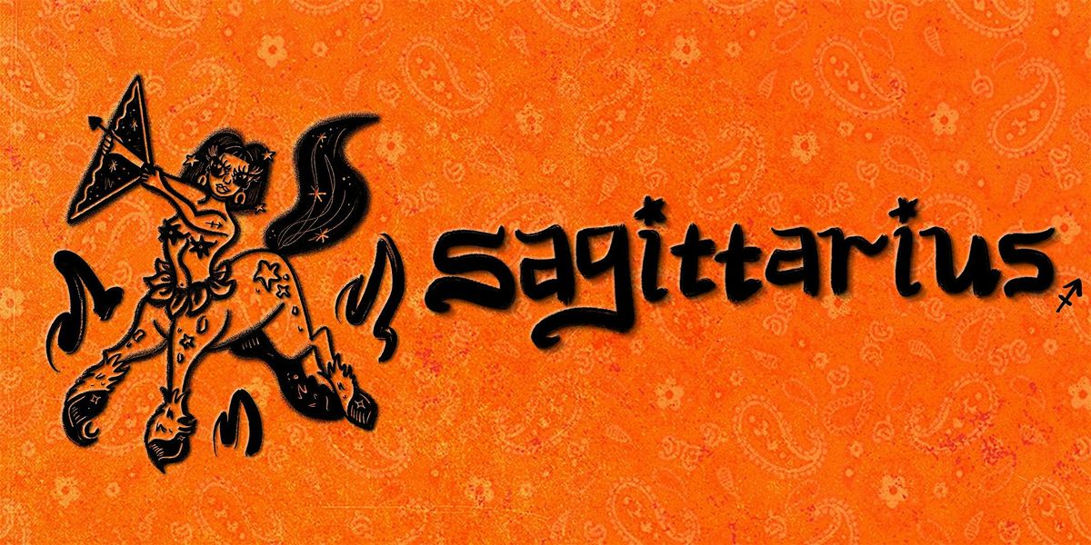 ASCENDANCE PRESENTS SAGITTARUIUS SEASON (new orleans)