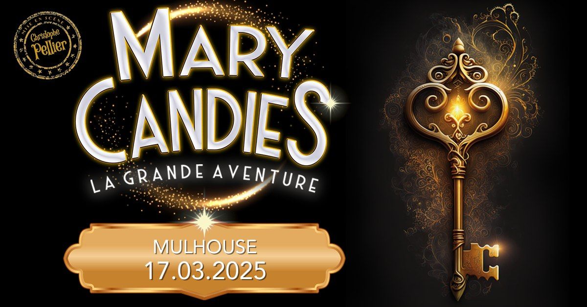 SAUSHEIM - Mary Candies Le Spectacle