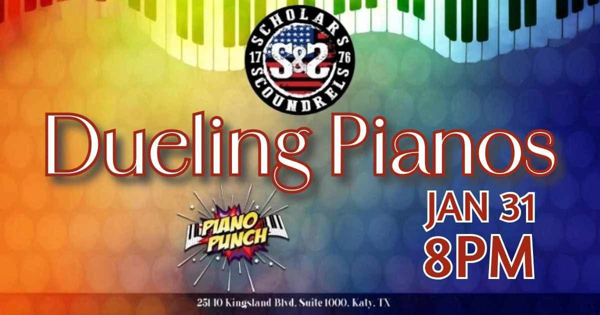 Dueling Pianos @ Scholars & Scoundrels