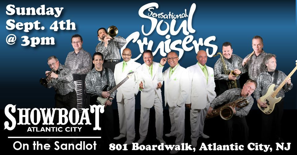 Soul Cruisers at the Showboat Sandlot Sunday Sept. 4, Showboat Hotel