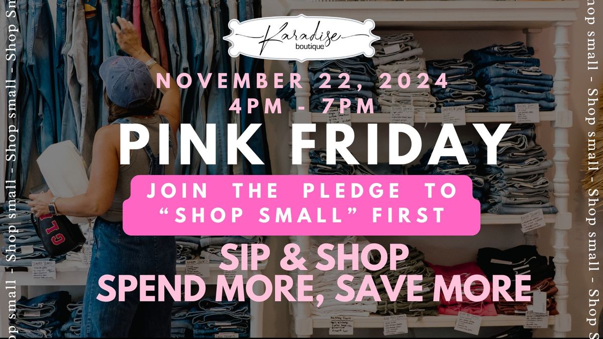 Pink Friday Sip & Shop