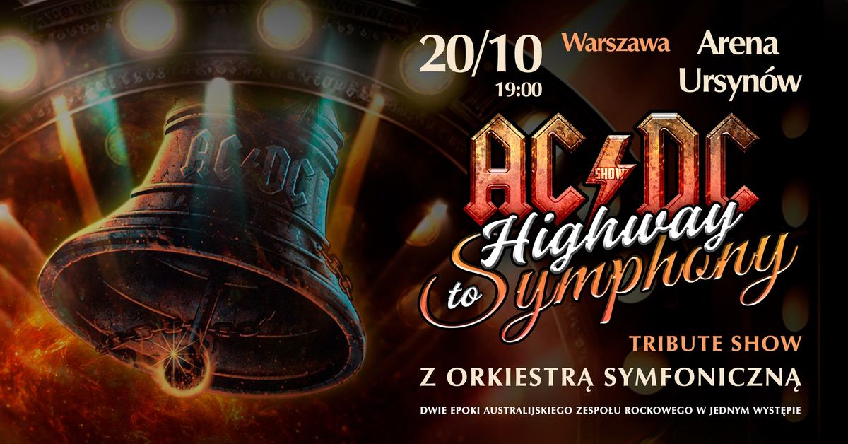 AC\/DC TRIBUTE SHOW \u00abHIGHWAY TO SYMPHONY\u00bb Z ORKIESTR\u0104 SYMFONICZN\u0104 | WARSZAWA